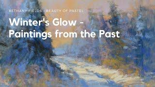 Painting Winter Trees - The Beauty of Pastel with Bethany Fields
