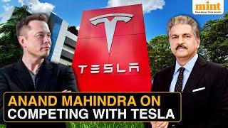 Mahindra vs Tesla: Can Indian EVs Compete? | Anand Mahindra’s Bold Response!