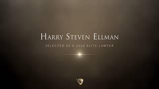 Harry Steven Ellman 2020 Elite Lawyer Video