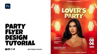 Party Flyer Design Tutorial | Photoshop