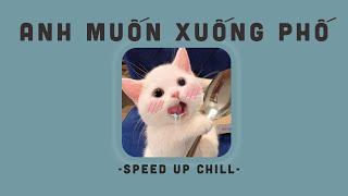 Anh Muốn Xuống Phố Cùng Em... Phỏng Lài Em (𝙨𝙥𝙚𝙚𝙙 𝙪𝙥) - DADUC ft DIPPER / By #saigon3107