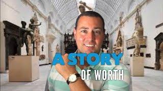 A Story of Worth