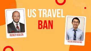 Trump US Travel Ban 2025 | What Non-US IMGs Must Do Before It’s Too Late!