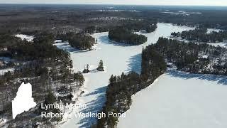 Roberts / Wadleigh Pond in Lyman | Maine