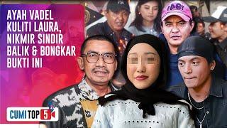 5 Reaksi Keras Nikita Usai Ayah Vadel Lontarkan Pernyataan Keras Soal Lolly | CUMI TOP V