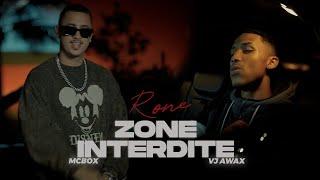 R One x McBox x Vj Awax  - Zone interdite (Run Hit)