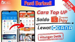 Cara Top Up ShopeePay Lewat Dana | Transfer Dana ke ShopeePay | Isi Saldo Shopeepay Dari Dana