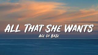 All That She Wants Lyrics - Ace of Base - Lyric Top Song