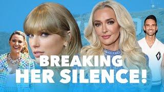 Taylor Swift Kicks Blake to the Curb, Amid Legal Win! Erika Jayne Breaks Her Silence!