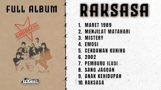 PLAYLIST - FULL ALBUM RAKSASA - GOD BLESS