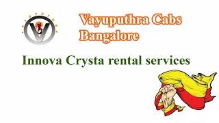 Innova Crysta for rent Bangalore | Vayuputhra Cabs [2023]