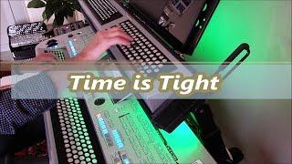 Time is Tight - Organ & keyboard (chromatic)