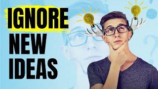 5 Hidden Traps of New Ideas: Why They Keep You Broke