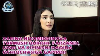 Zarina Nizomiddinova turmush qurishi, farzandi, ijodi va kiyinishi haqida ochiqchasiga gapirdi!