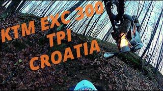 Enduro Croatia - KTM EXC 300 TPI