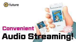 e-future Audio Streaming Service is now available!