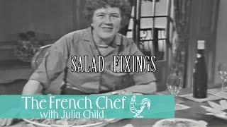 Salad Fixings | The French Chef Season 4 | Julia Child