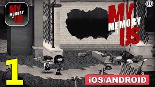 My Memory Of Us Gameplay Walkthrough (Android, iOS) - Part 1