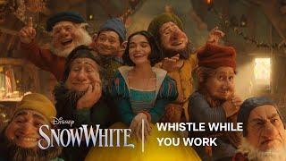 Disney's Snow White | "Whistle While You Work" Full Song