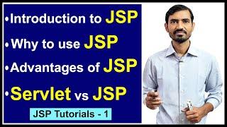 #11 Introduction to JSP || Why to use JSP || Difference b/w Servlet & JSP || Advance Java Tutorials