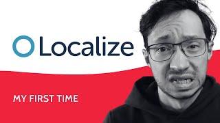 Localize: UX Review of Localization Tools (First TMS Experience)