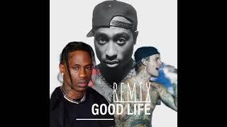 GOOD LIFE-2PAC & TRAVIS SCOT & JUSTIN BIEBER_2025_