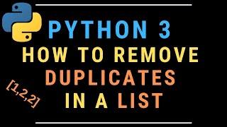 Find and Remove Duplicates from a List in Python - while preserving order, unique values (Tutorial)