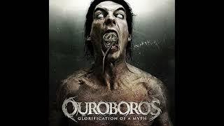 OUROBOROS - Glorification Of A Myth [Full Album] 2011