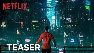 Altered Carbon | Teaser [HD] | Netflix