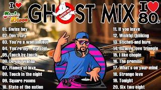 Ghost Mix Nonstop Remix 80s - Disco 80s - Italo Disco Remix - Swiss Boy ,Don't Cry,You're a woman