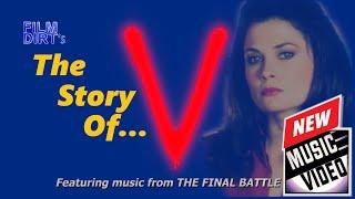 The Story Of V ~ SOUNDTRACK SUITE Final Battle/Miniseries Theme Music Video Remix Tribute Edit  ~ HD