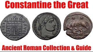 Coins of Constantine the Great of Roman Times 307 337AD from Trusted Coin Expert Dealer and Enthusia