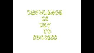 Knowledge Is Key To Success | By Knowledge Keys