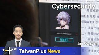 Cybersecurity, TaiwanPlus News – 18:00, January 6, 2025 | TaiwanPlus News