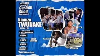 Nimuze twubake Concert  by Goshen Choir/ ADEPR Kibagabaga live