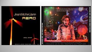 Jean Michel Jarre - Aero Concert - Tribute to the Wind (Bootlegs Series # 14) Remastered