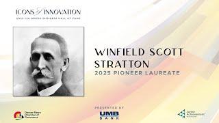 2025 Colorado Business Hall of Fame Pioneer Laureate: Winfield Scott Stratton