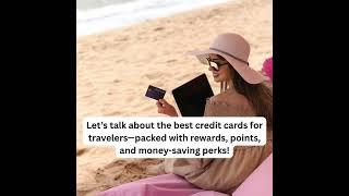 Best Travel Credit Cards to Save Big on Your Trips!  #TravelTips #epictravelstars