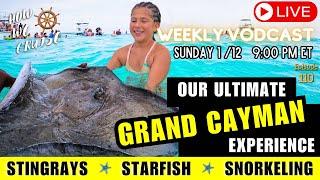 Grand Cayman! Stingrays, Starfish & Snorkels