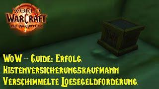 WoW-Guide: Erfolg: Verschimmelte Lösegeldforderung - Kistenversicherungskaufmann