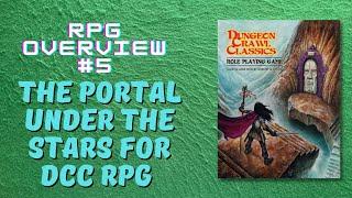 RPG Overview 5 The Portal Under the Stars for DCC RPG