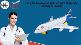 Finest King Air Ambulance Service in Chennai at Reasonable Cost