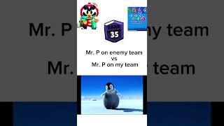 Mr p meme #brawlstars #youtubeshorts #gaming #mrp