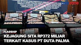 Penampakan Uang Rp372 Miliar yang Disita Kejagung Terkait Kasus PT. Duta Palma