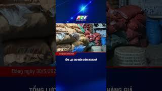 Tổng lực cao điểm chống hàng giả