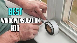 5 Best Window Insulation Kit for Aluminum/Apartments/Large Windows/Summer & Winter [Review 2024]