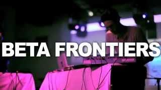 Beta Frontiers @ The Hoxton - Scion Sessions Week