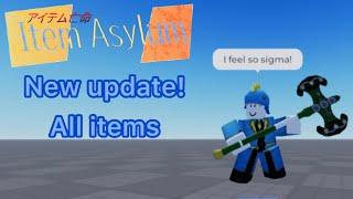 Item asylum anniversary update! - All main items.