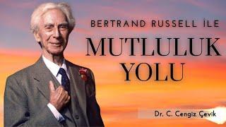 Bertrand Russell ile Mutluluk Yolu