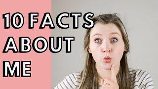 10 Facts About Me | Kate Eveling